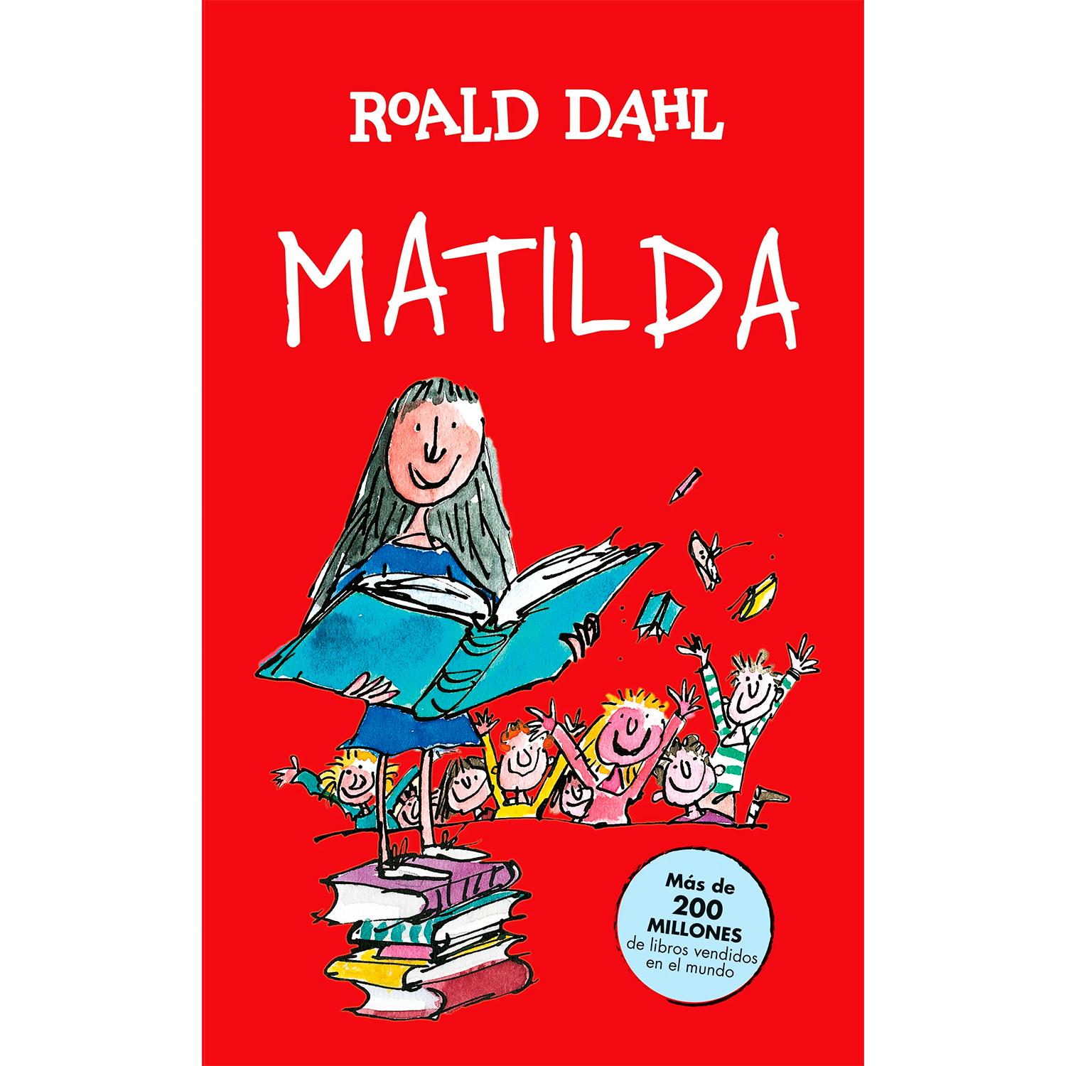 Matilda. Roald Dahl Alfaguara Libro x 1 MATILDAMatilda es una ávida lectora de solo cinco años. Sensible e inteligente, todos la admiran menos sus mediocres padres, que la consideran una inútil. Además, tiene poderes extraños y maravillosos