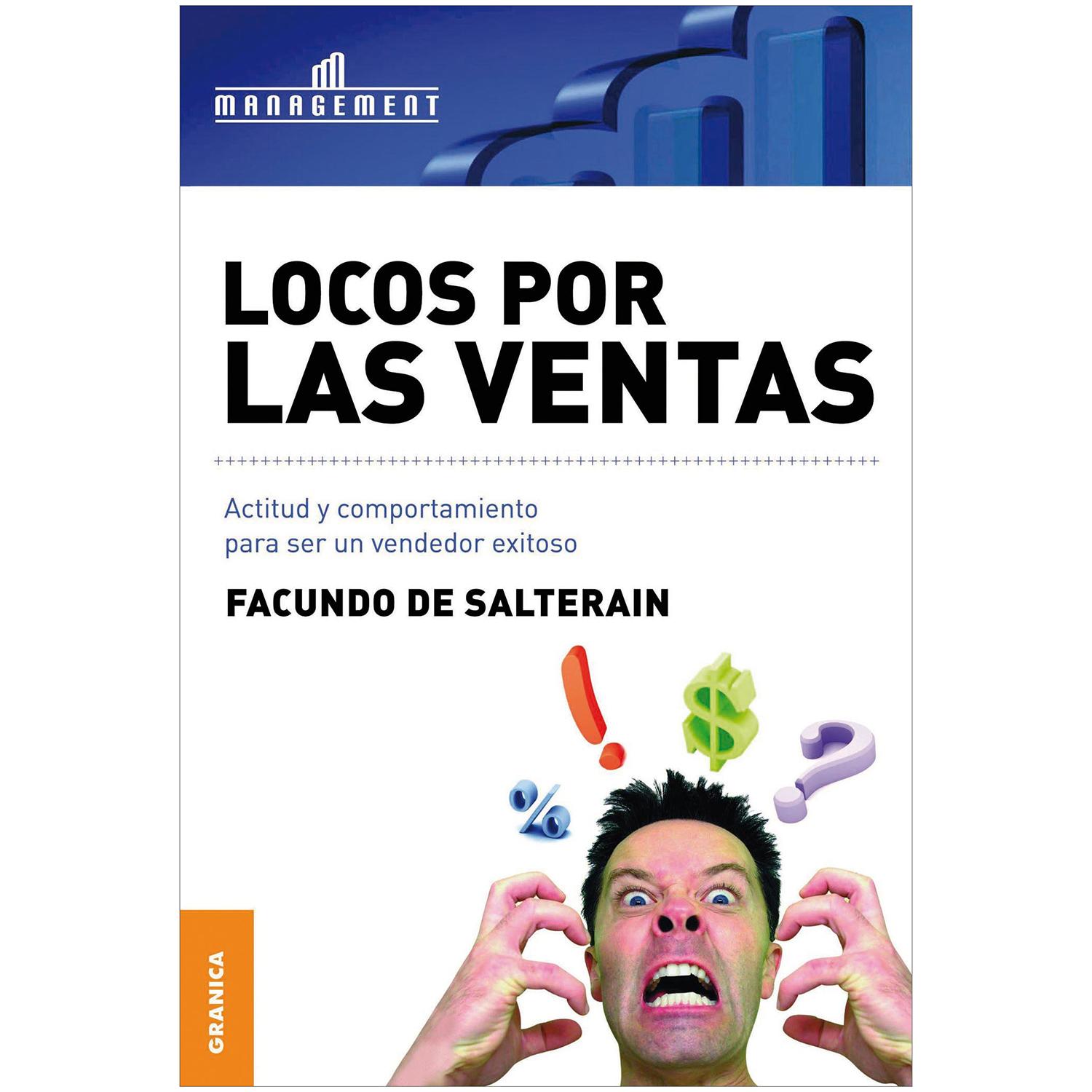 Locos Por Las Ventas. Facundo De Salterain Granica Libro x 1