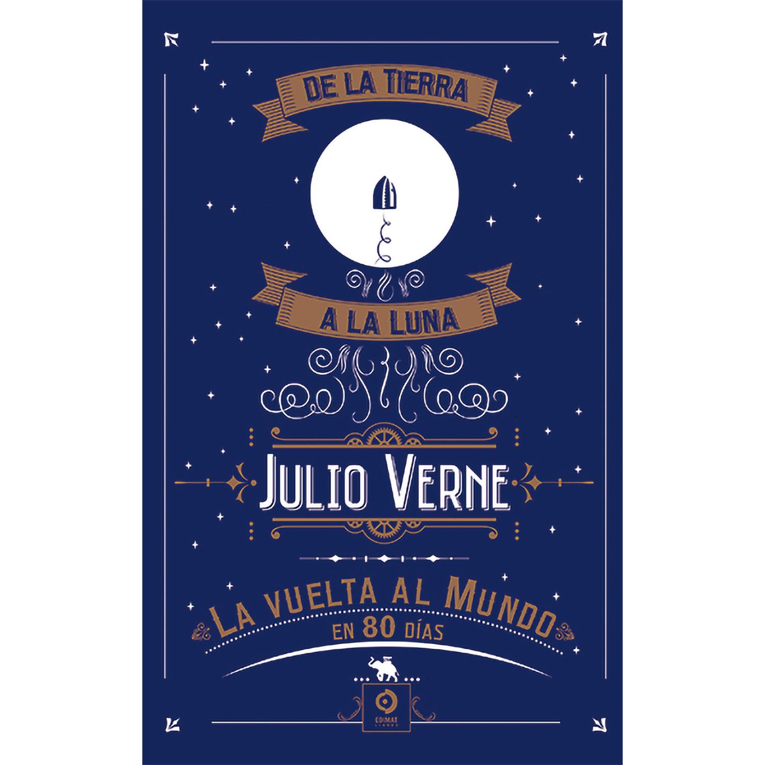 De La Tierra A La Luna. La Vuelta Al Mundo En 80 Días Edimat Libro x 1  