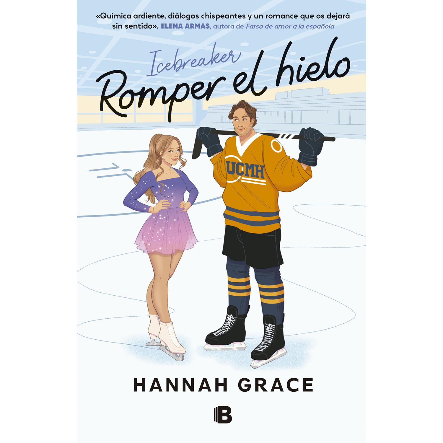 Romper El Hielo. Hannah Grace Ediciones B Libro x 1  