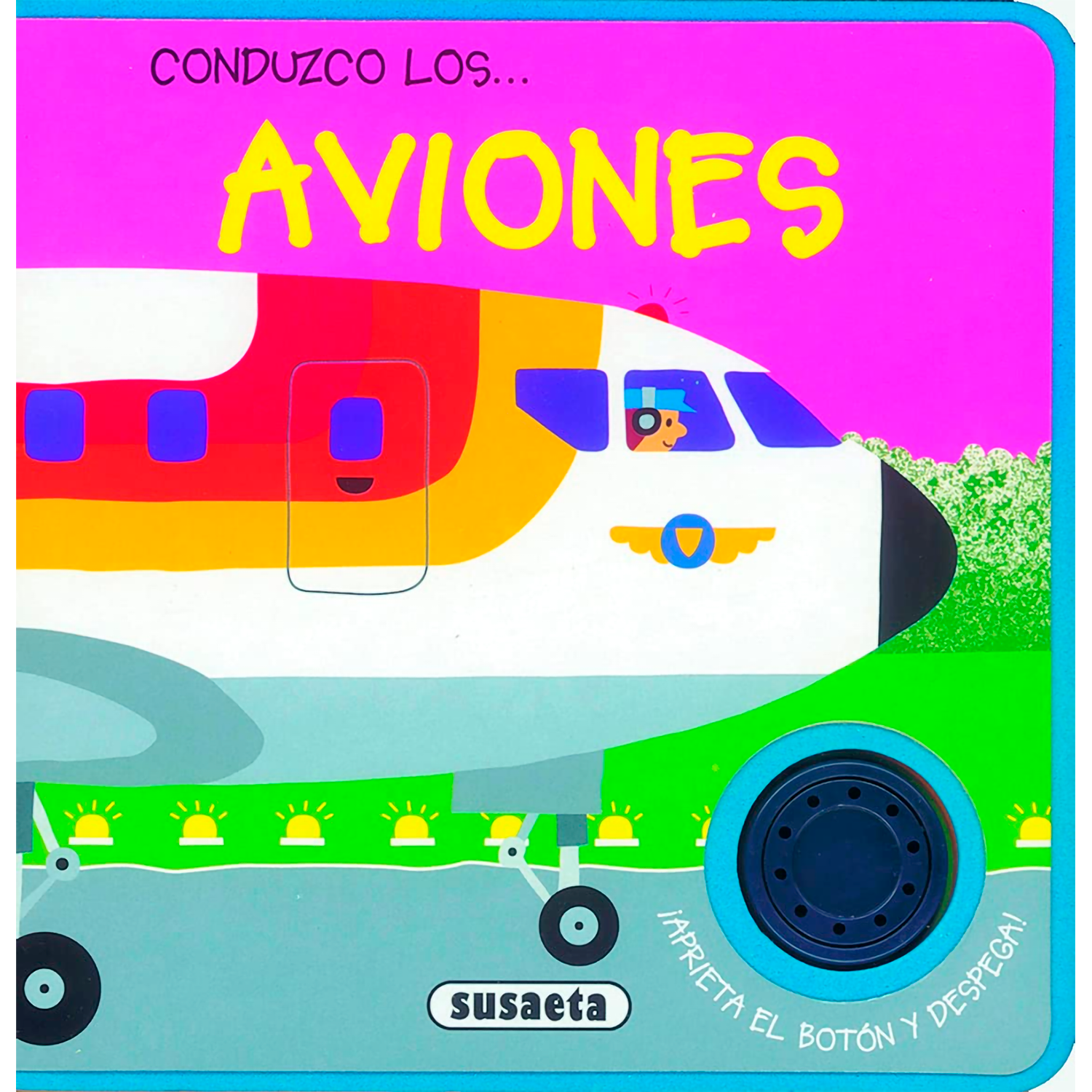 Conduzco Los... Aviones. Con Sonido Susaeta Libro x 1 AVIONES-CONDUZCO LOS...(CON SONIDO)Diviértete con los aviones que encontrarás en este libro, y aprieta el botón cada vez que quieras oírlos despegar. Ilustraciones llenas de color y textos sencillos p