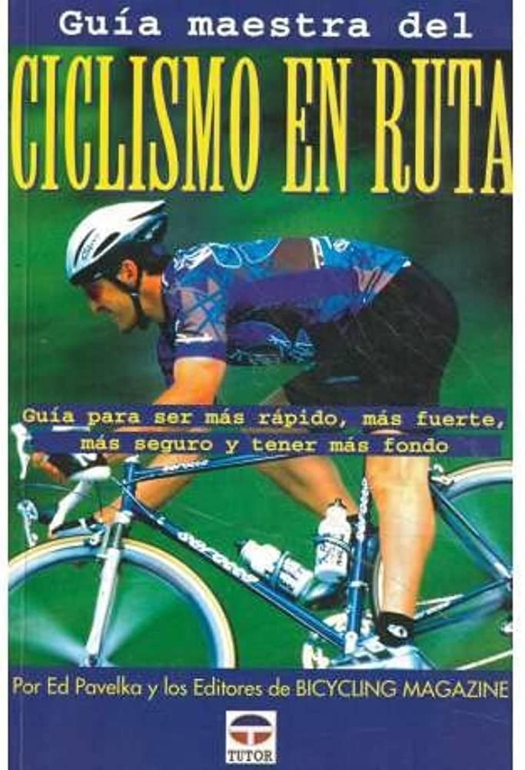 Guia Maestra Del Ciclismo En Ruta Ediciones Tutor,S.A. Libro x 1 