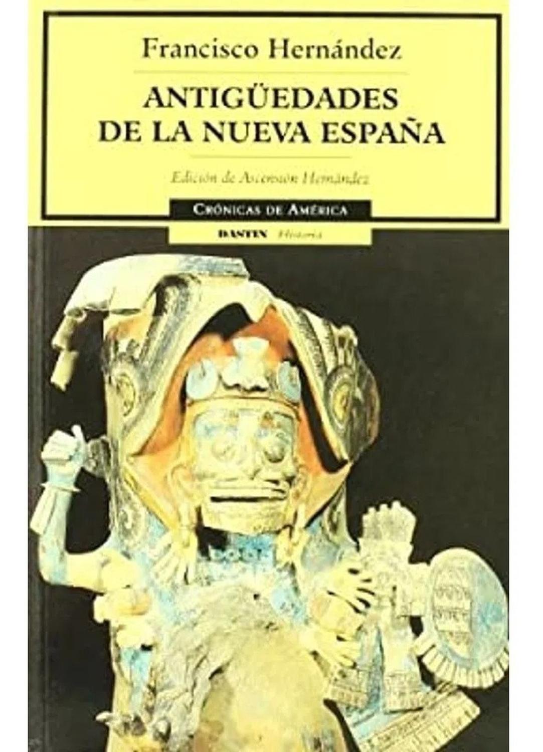 Antigüedades De La Nueva España Dastin Libro x 1 13-ANTIGUEDADES DE LA NUEVA ESPANAFicha técnica de ANTIGÜEDADES DE LA NUEVA ESPAÑANş de páginas: 272Editorial: DASTINIdioma: CASTELLANOEncuadernación: Tapa blandaISBN: 9788449202131Año de edición: 200