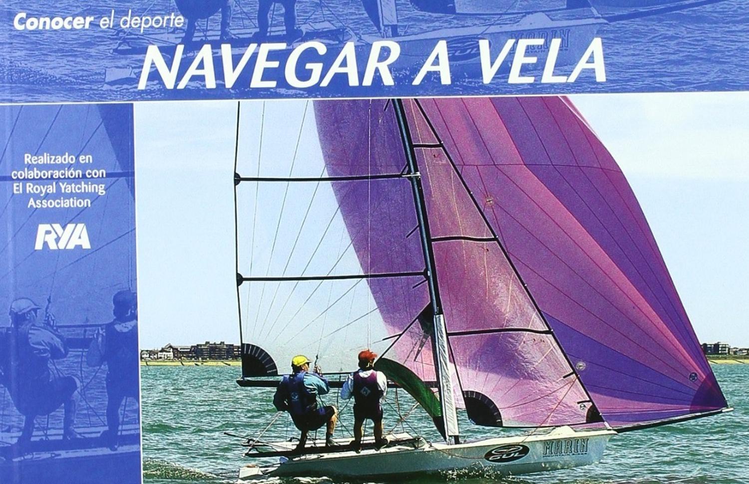 Conocer El Deporte. Navegar A Vela Ediciones Tutor Libro x 1