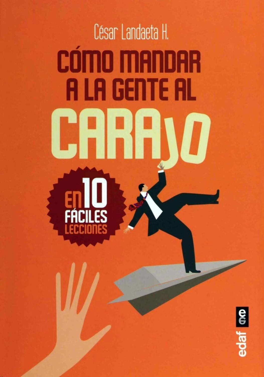 Cómo Mandar A La Gente Al Carajo Edaf Libro x 1  