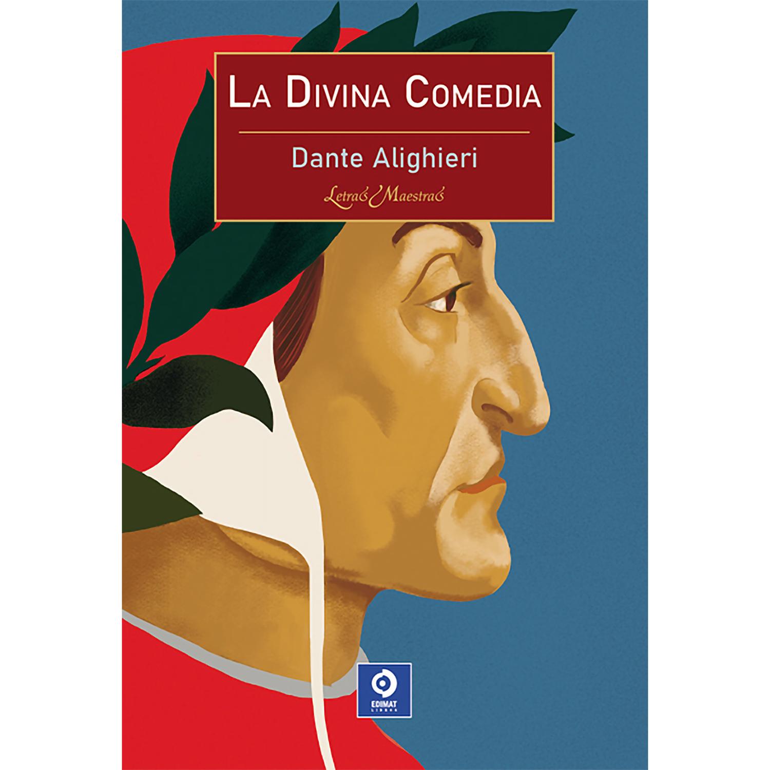 La Divina Comedia. Dante Alighieri Edimat Libro x 1 La Divina Comedia - Dante AlighieriReseña:La Divina Comedia está dividida en tres actos: Infierno, Purgatorio y Paraíso. Se trata de una alegoría en la que el hombre, enfrentado a sus propios pecados 