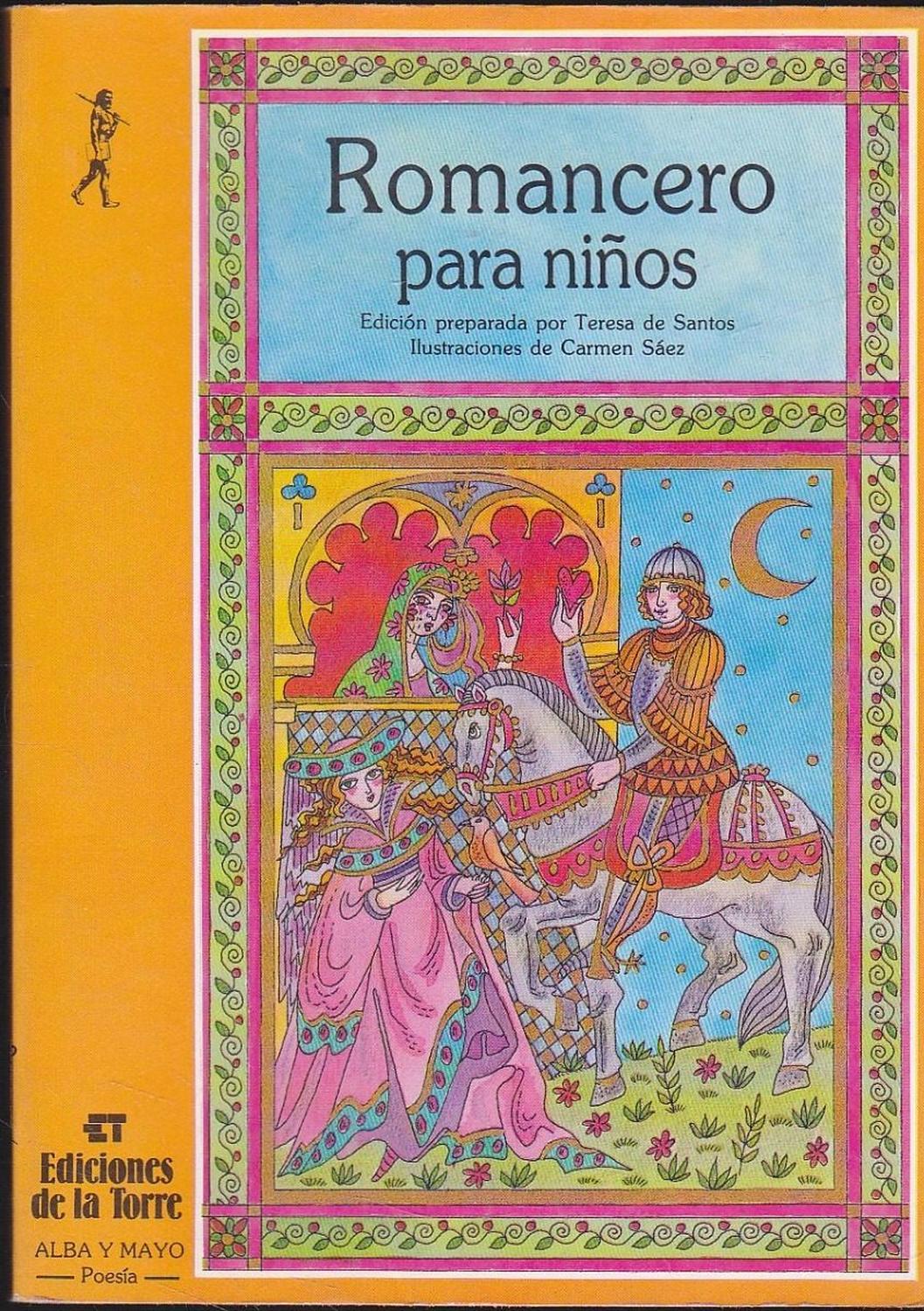 Romancero Para Niños Y Jovenes Ediciones De La Torre Libro x 1 ROMANCERO PARA NIÑOS Y JOVENES (3Ş ED.)TERESA DE SANTOSResumenEl romancero ha sido durante siglos vehículo de transmisión viva y directa de multitud de temas populares. Grandes poetas han utilizado el
