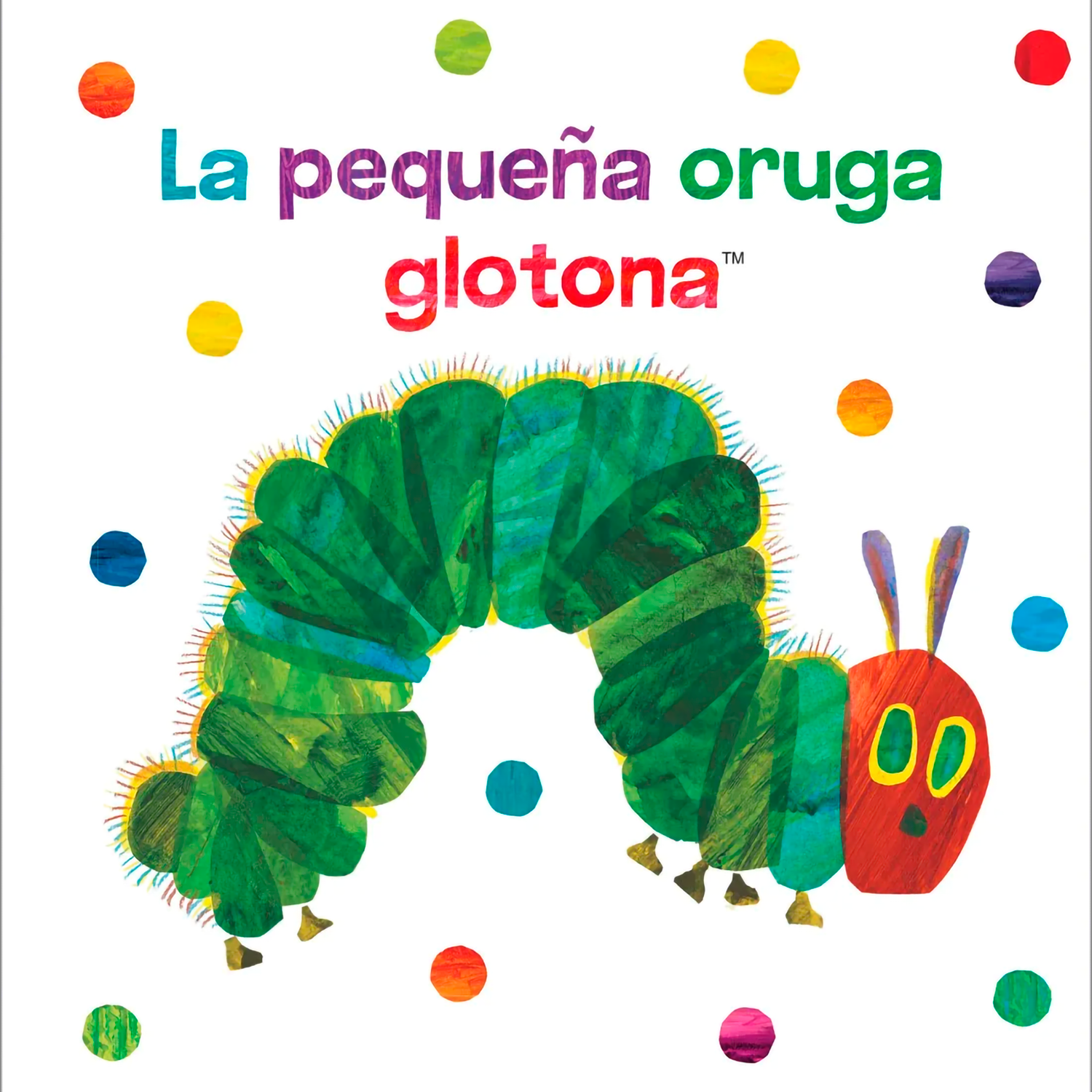 La Pequeña Oruga Glotona. Libro De Tela Beascoa Libro x 1  