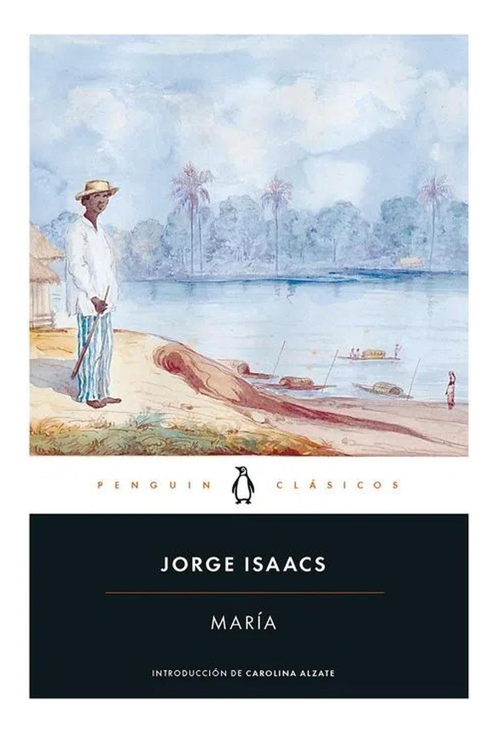 Maria. Jorge Isaacs Penguin Random House x 1