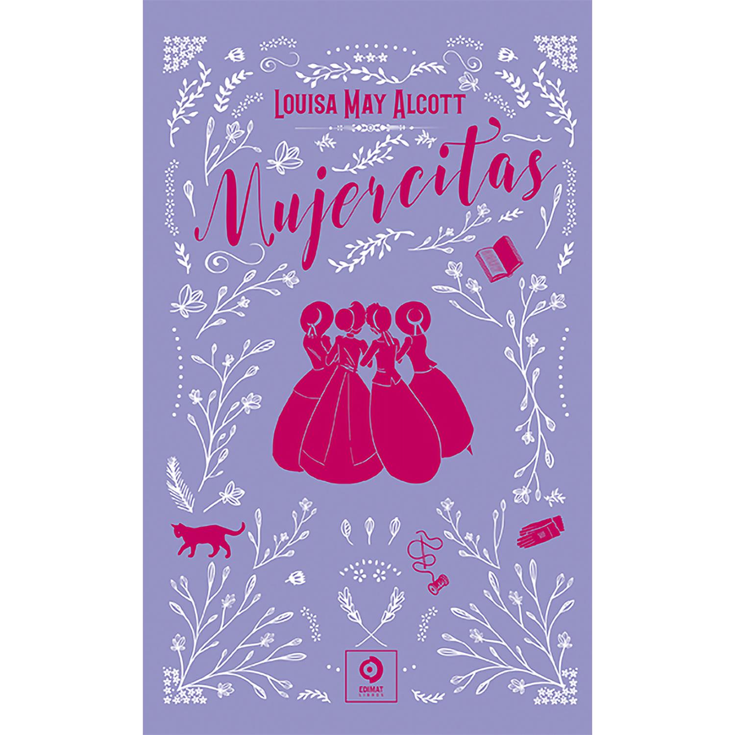 Mujercitas. Louisa May Alcott (T.D) Edimat Libro x 1 