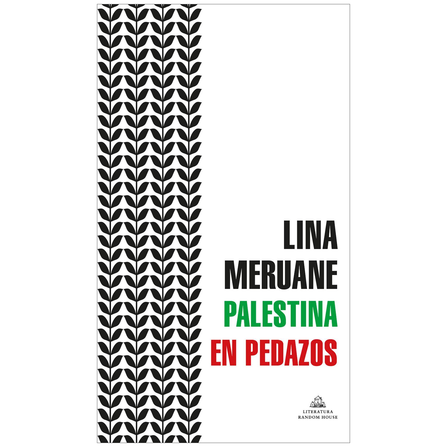 Palestina En Pedazos. Lina Meruane Penguin Random House Libro x 1 PALESTINA EN PEDAZOSPalestina en pedazos amplía y profundiza la reflexión que Lina Meruane inició en 2012, tras un viaje a Beit Jala que constituiría un paradójico volver a casa en nombre de quienes n
