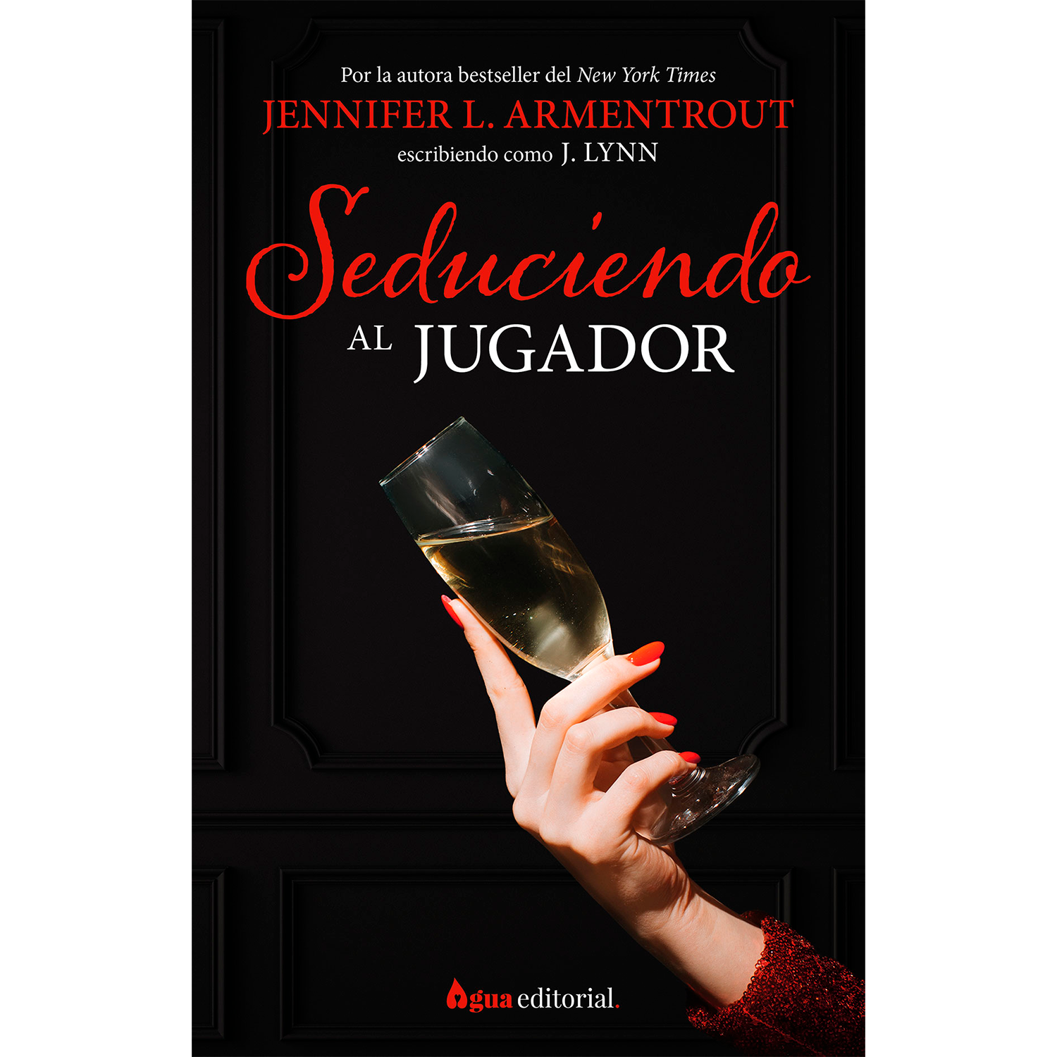 Seduciendo Al Jugador. Jennifer L. Armentrout Plataforma Libro x 1 
