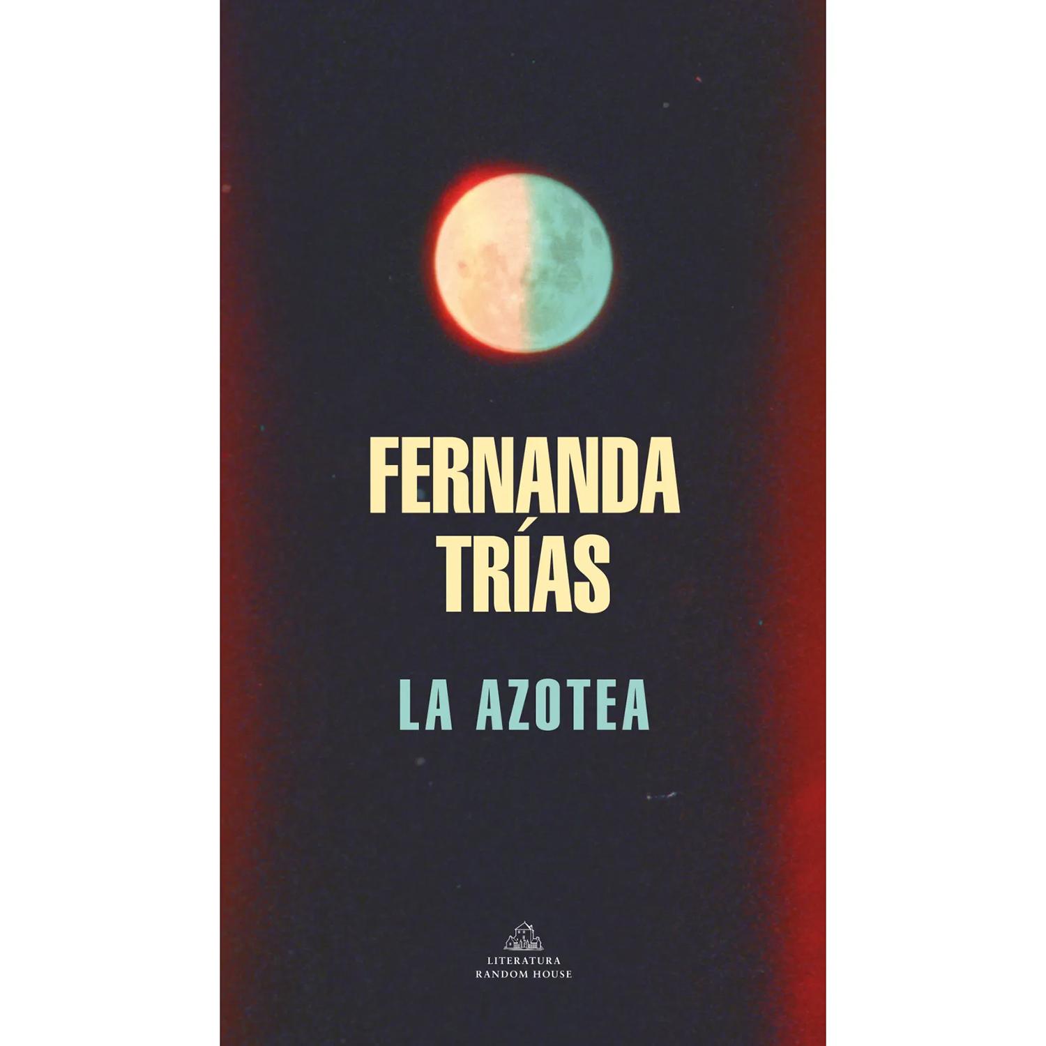 La Azotea. Fernanda Trías Penguin Random House Libro x 1 AZOTEA, LACon su padre enfermo,su pequeña hija Flor y un creciente recelo hacia el mundo exterior,Clara cierra las puertas y cortinas de su casa mientras el olor espeso de la jaula del canario -testig