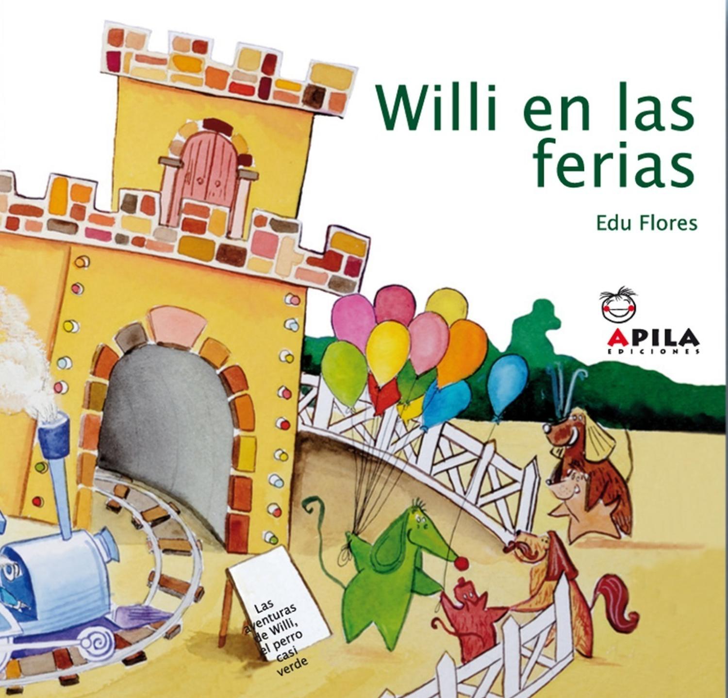Willi En Las Ferias (t.d) Apila Ediciones Libro x 1  