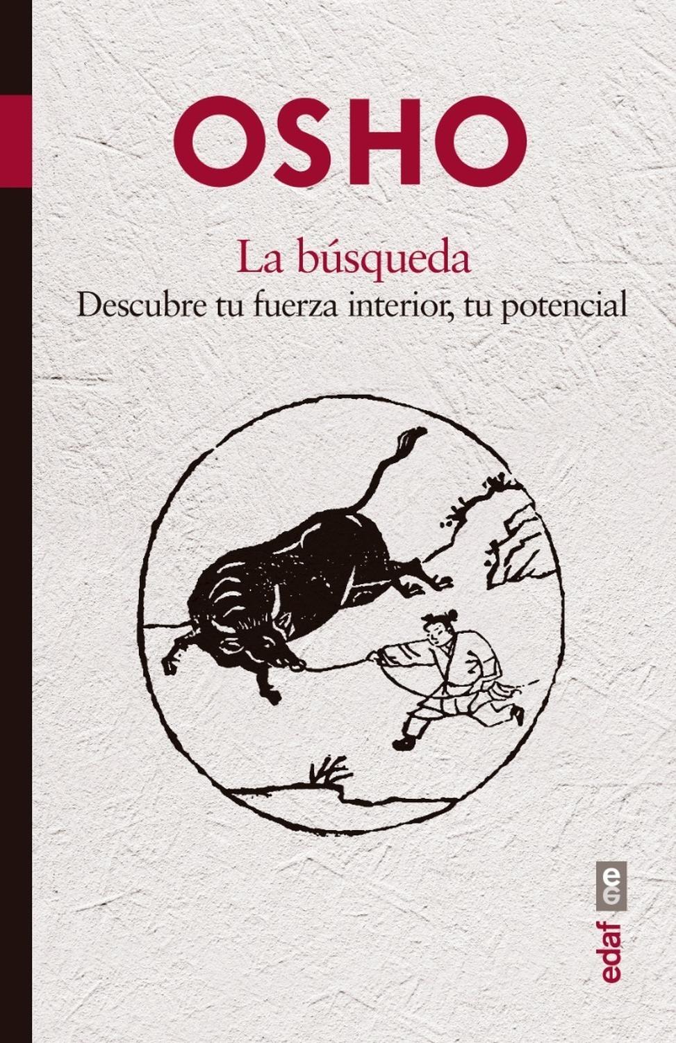 La Búsqueda. Descubre Tu Fuerza Interior, Tu Potencial Edaf Libro x 1  