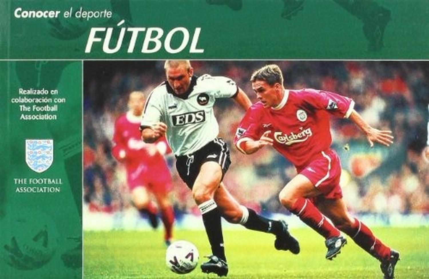 Conocer El Deporte. Fútbol Ediciones Tutor,S.A. Libro x 1 CONOCER EL DEPORTE FUTBOLEl autor de Conocer el Deporte. FÚTBOL, con isbn 978-84-7902-347-8, es Federación Internacional De Fútbol Asociación, el traductor de su idioma original de este libro es Miria