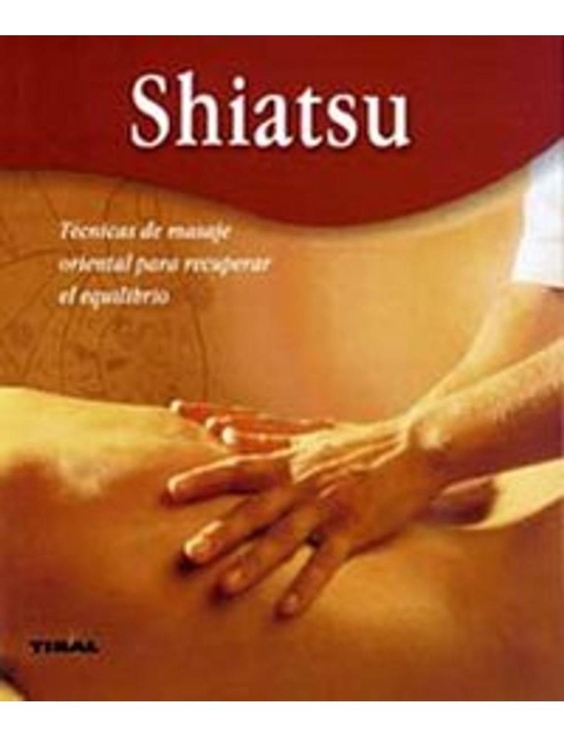 Shiatsu. Bienestar Ediciones Tikal Libro x 1 SHIATSU (BIENESTAR)El shiatsu es una forma de terapia manual desarrollada empíricamente por Tokujiro Namikoshi en las primeras décadas del siglo xx. Consistía en el uso de la técnica del masaje tradic