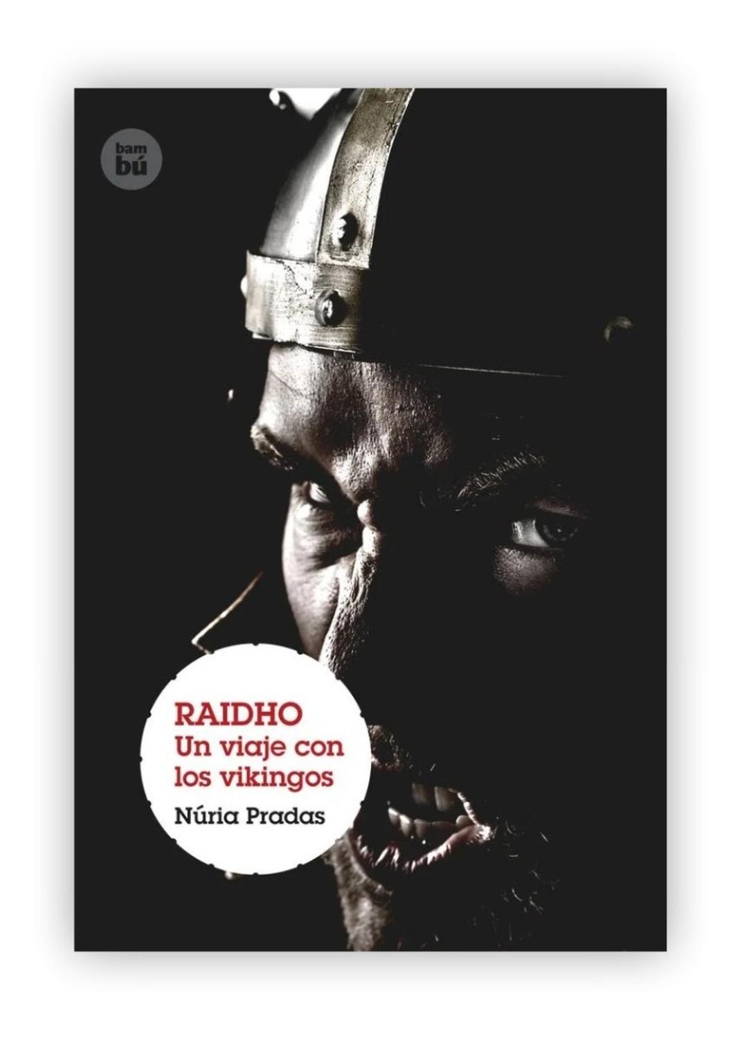 Raidho: Un Viaje Con Los Vikingos Bambu Libro x 1 RAIDHO: UN VIAJE CON LOS VIKINGOSResumenDespués de su aventura en el Antiguo Egipto, Víctor vuelve a viajar en el tiempo. En esta ocasión el escarabajo verde lo transporta al tiempo de los vikingos. P