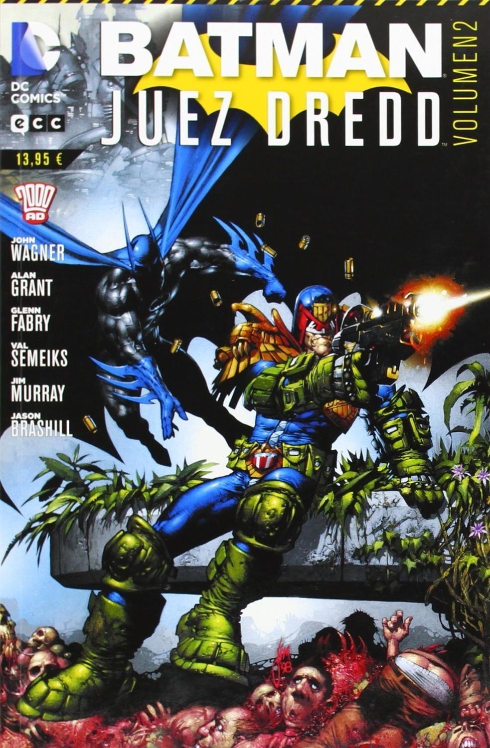 Batman. Juez Dredd No. 2 ECC Libro x 1 BATMAN/JUEZ DREDD NUM. 02Desde el preciso instante en que el Joker obtiene un artefacto que le permite realizar viajes interdimensionales, los destinos de Gotham y Mega-City Uno quedan a merced del Pr