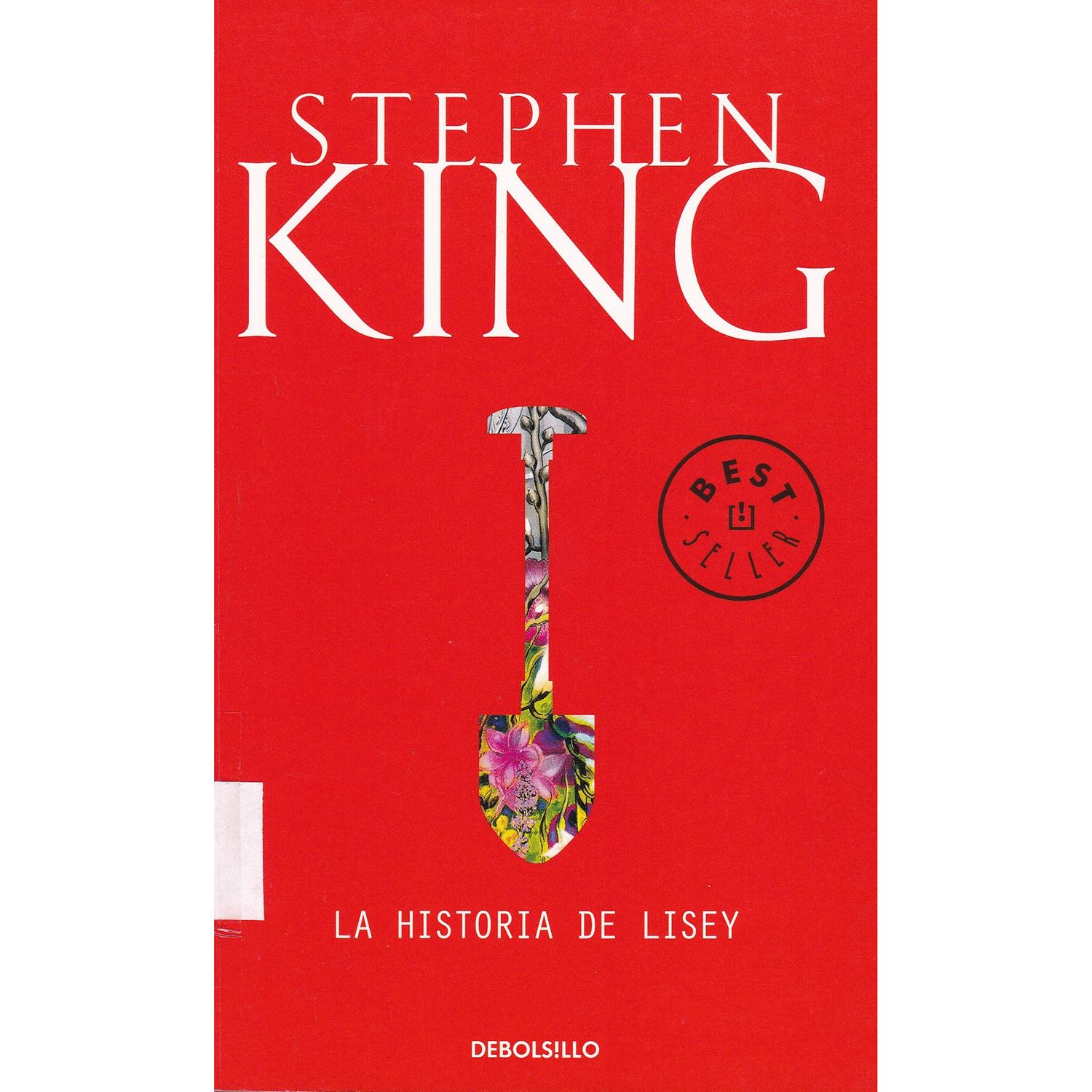 La Historia De Lisey. Stephen King Debolsillo Libro x 1