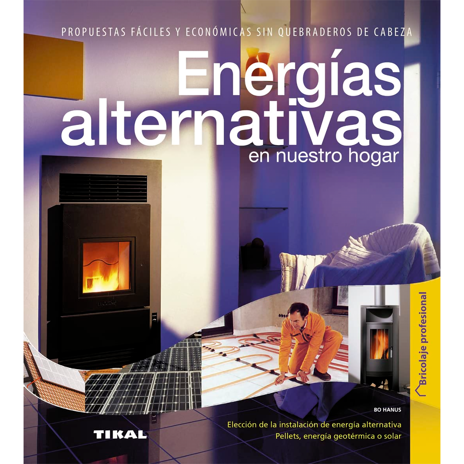 Energías Alternativas En Nuestro Hogar. Bricolaje Profesional Susaeta Libro x 1 