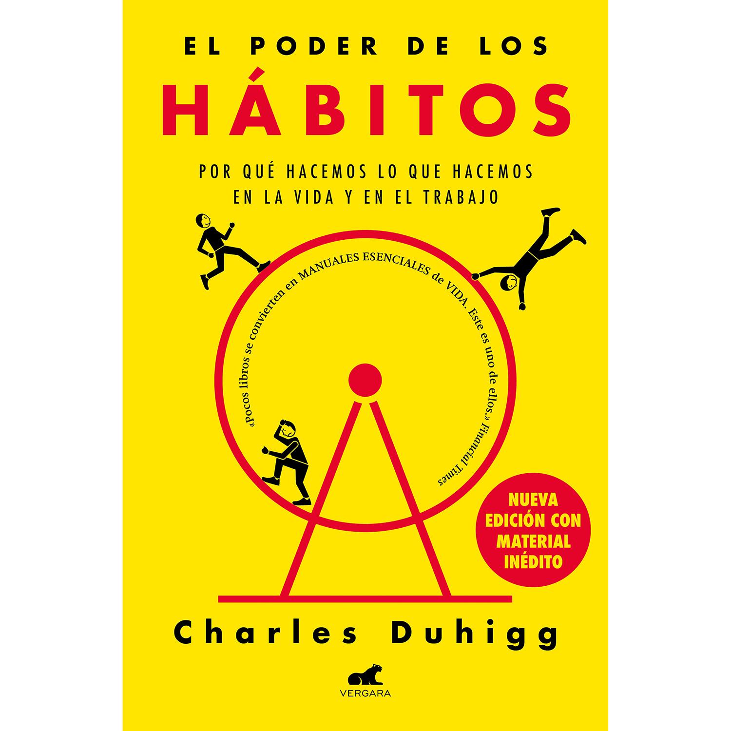 El Poder De Los Hábitos. Charles Duhigg Vergara Libro x 1 PODER DE LOS HABITOS, ELEn El poder de los hábitos, el premiado periodista Charles Duhigg nos lleva al límite de los descubrimientos científicos que explican por qué existen los hábitos, cómo nos cond
