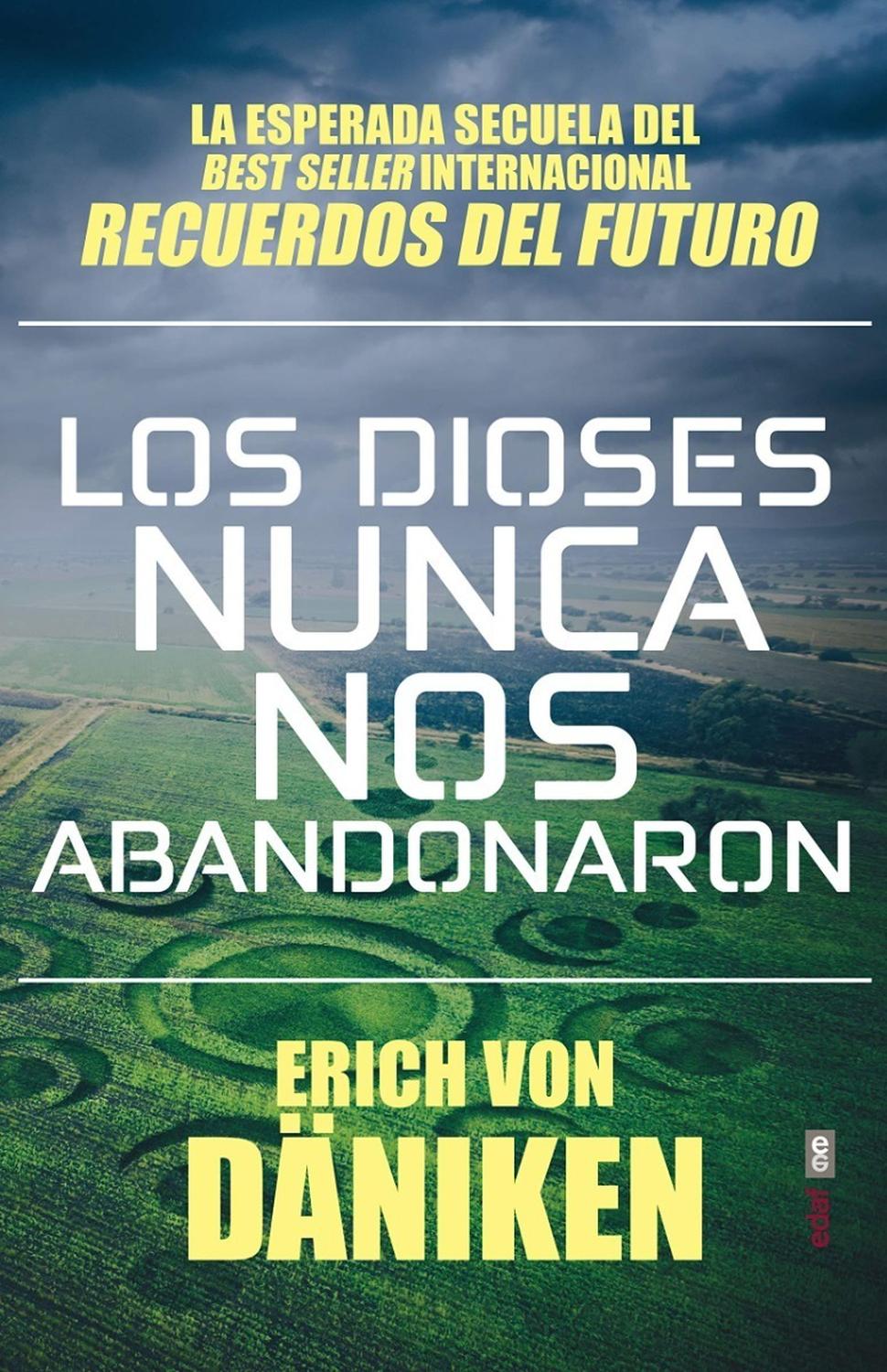Los Dioses Nunca Nos Abandonaron Edaf Libro x 1