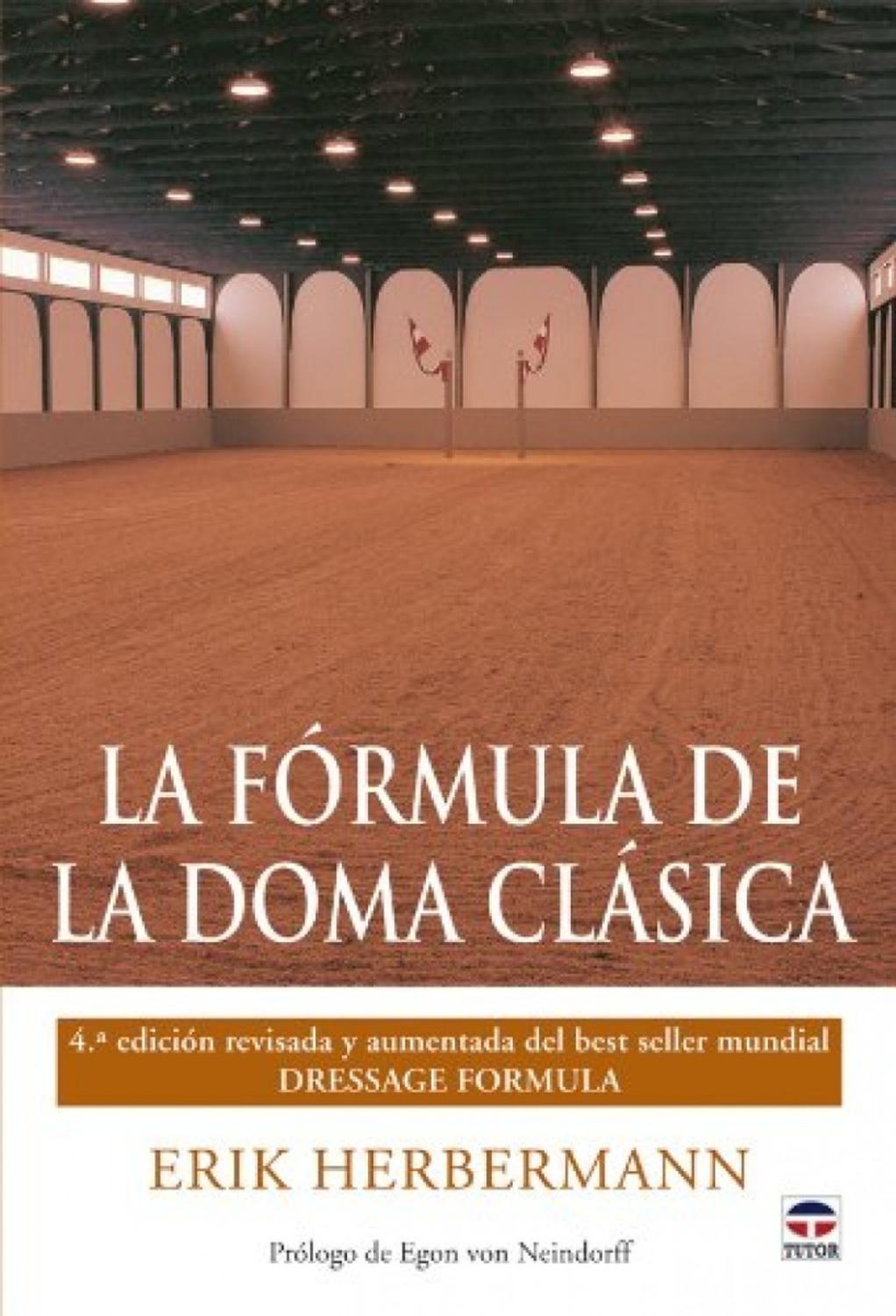 La Formula De La Doma Clásica Ediciones Tutor,S.A. Libro x 1