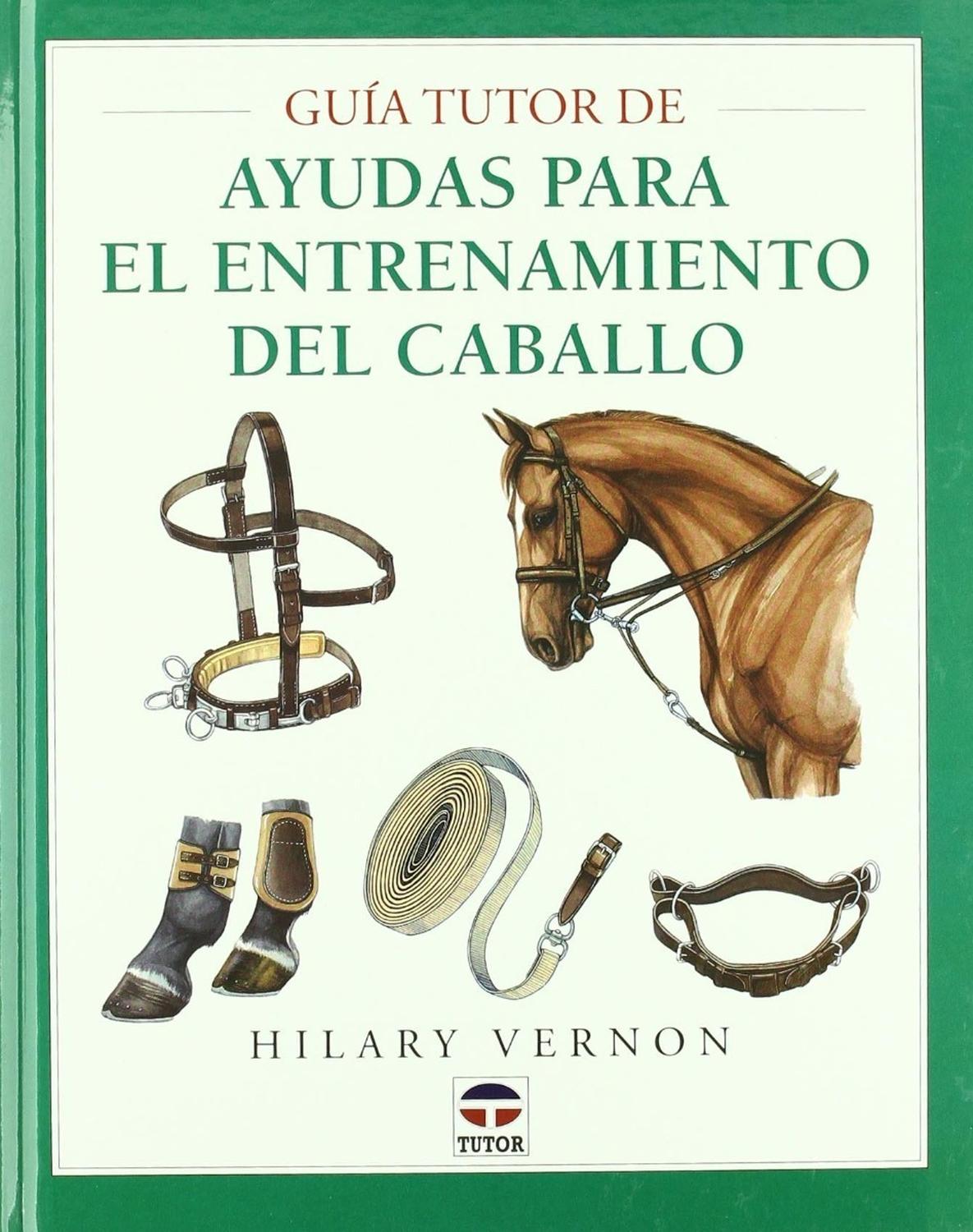 Ayudas Para El Entrenamiento Caballo Ediciones Tutor,S.A. Libro x 1