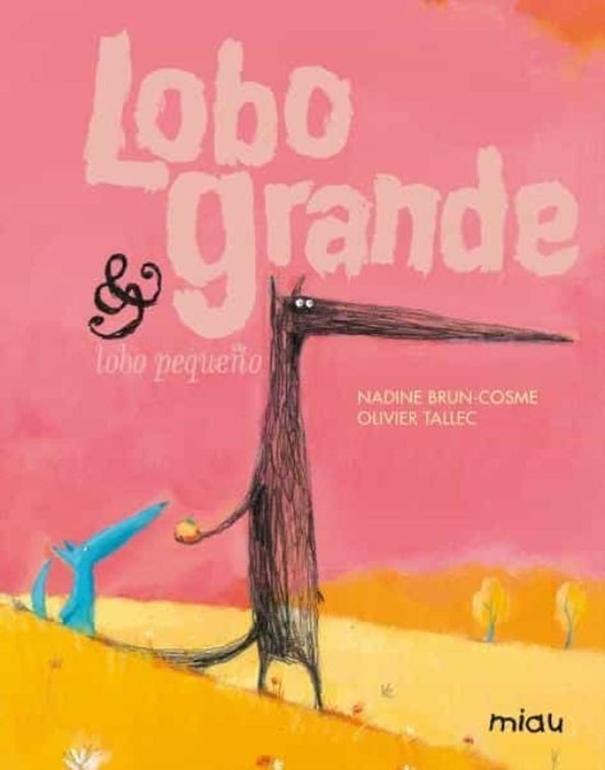 Lobo Grande & Lobo Pequeño (t.d) Ediciones Jaguar Libro x 1 