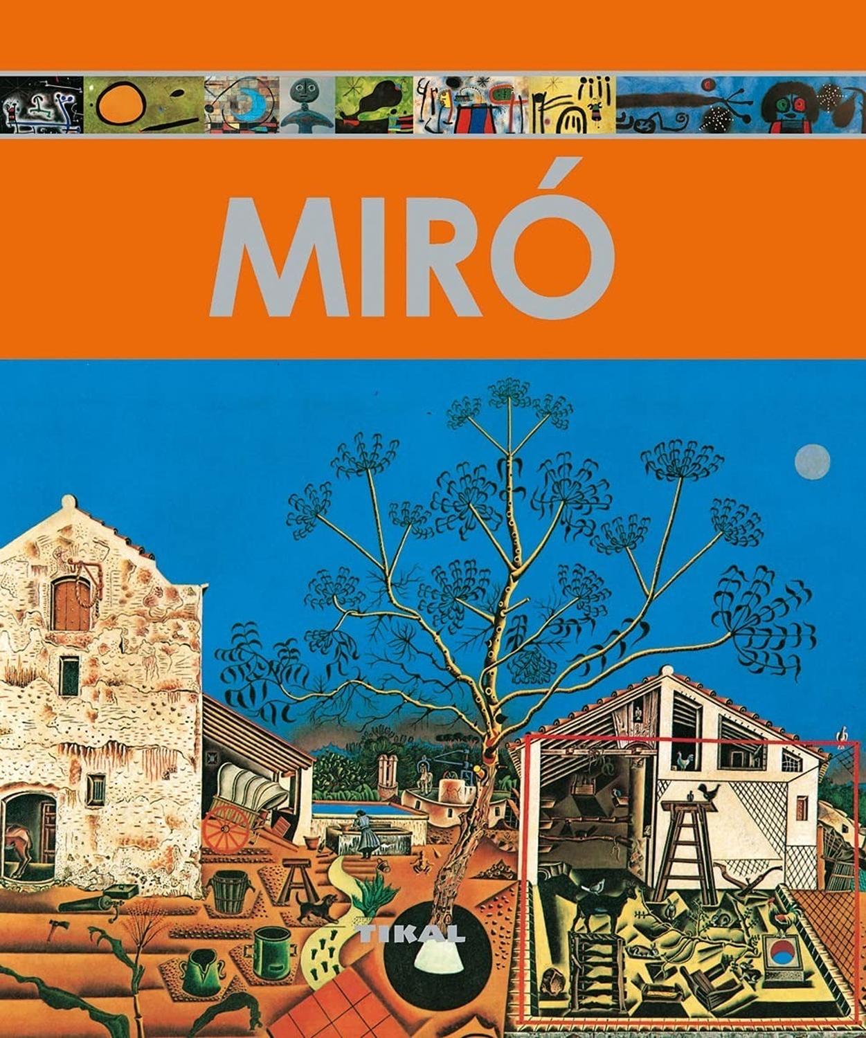 Miró. Enciclopedia Del Arte Ediciones Tikal Libro x 1 MIRO (ENCICLOPEDIA ARTE)Esta colección realiza un recorrido exhaustivo y totalmente ilustrado a través de los grandes creadores de todos los tiempos y los testimonios artísticos que han dejado las pri