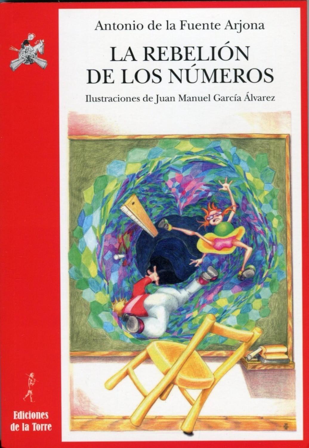 La Rebelión De Los Números Ediciones De La Torre Libro x 1  
