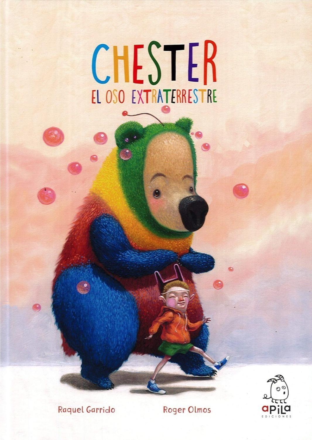 Chester, El Oso Extraterrestre (t.d) Apila Ediciones Libro x 1 CHESTER, EL OSO EXTRATERRESTREChester es un oso muy especial. Es un oso extraterrestre... O tal vez no. A veces los demás nos sorprenden con costumbres extrañas. Pero eso no significa que no podamos s