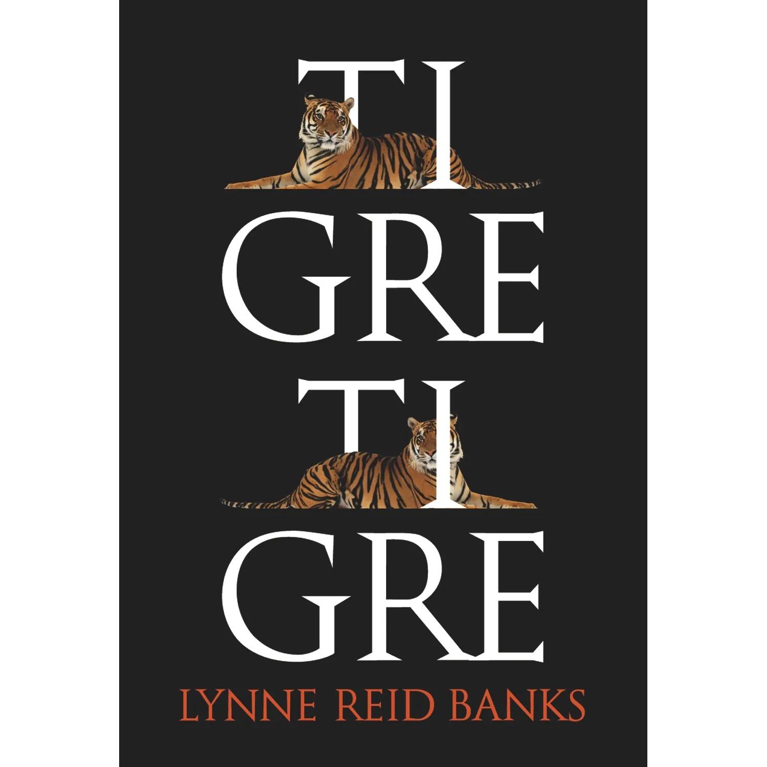 Tigre, Tigre. Lynne Reid Banks (T.D) Bambu Libro x 1 