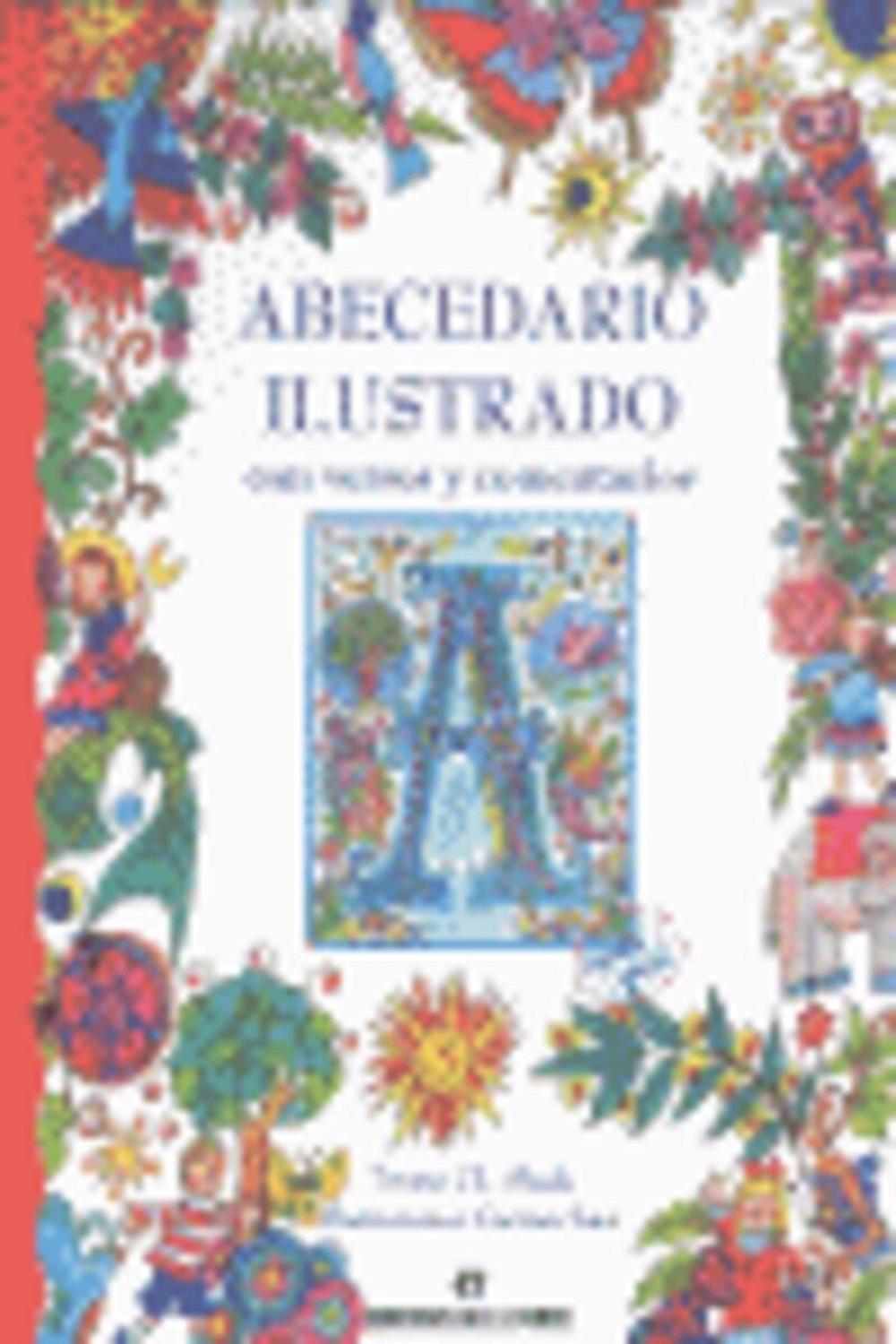 Abecedario Ilustrado Con Versos Y Comentarios Ediciones De La Torre Libro x 1 ABECEDARIO ILUSTRADO CON VERSOS Y COMENTARIOSUn abecedario más, con bellas imágenes de Carmen Sáez pero, en esta ocasión, con versos y comentarios que entusiasmarán a pequeños y grandes lectores.Ficha