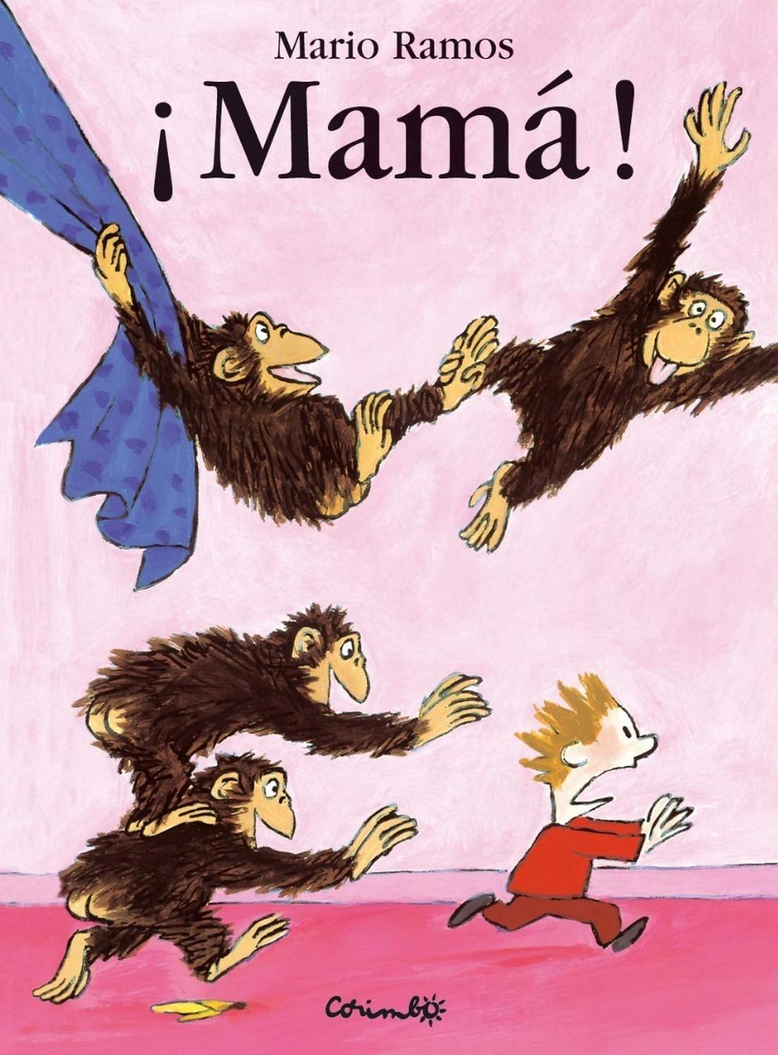 Mama! (corimax). Mario Ramos Editorial Corimbo  x 1  
