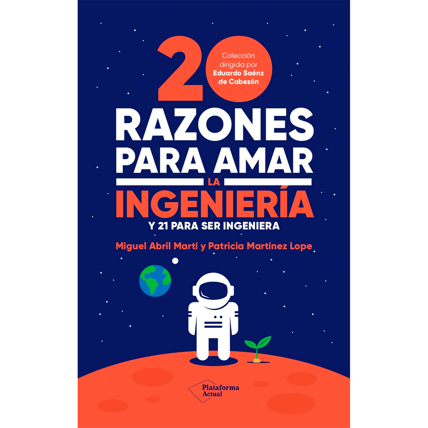 20 Razones Para Amar La Ingeniería Plataforma Libro x 1  