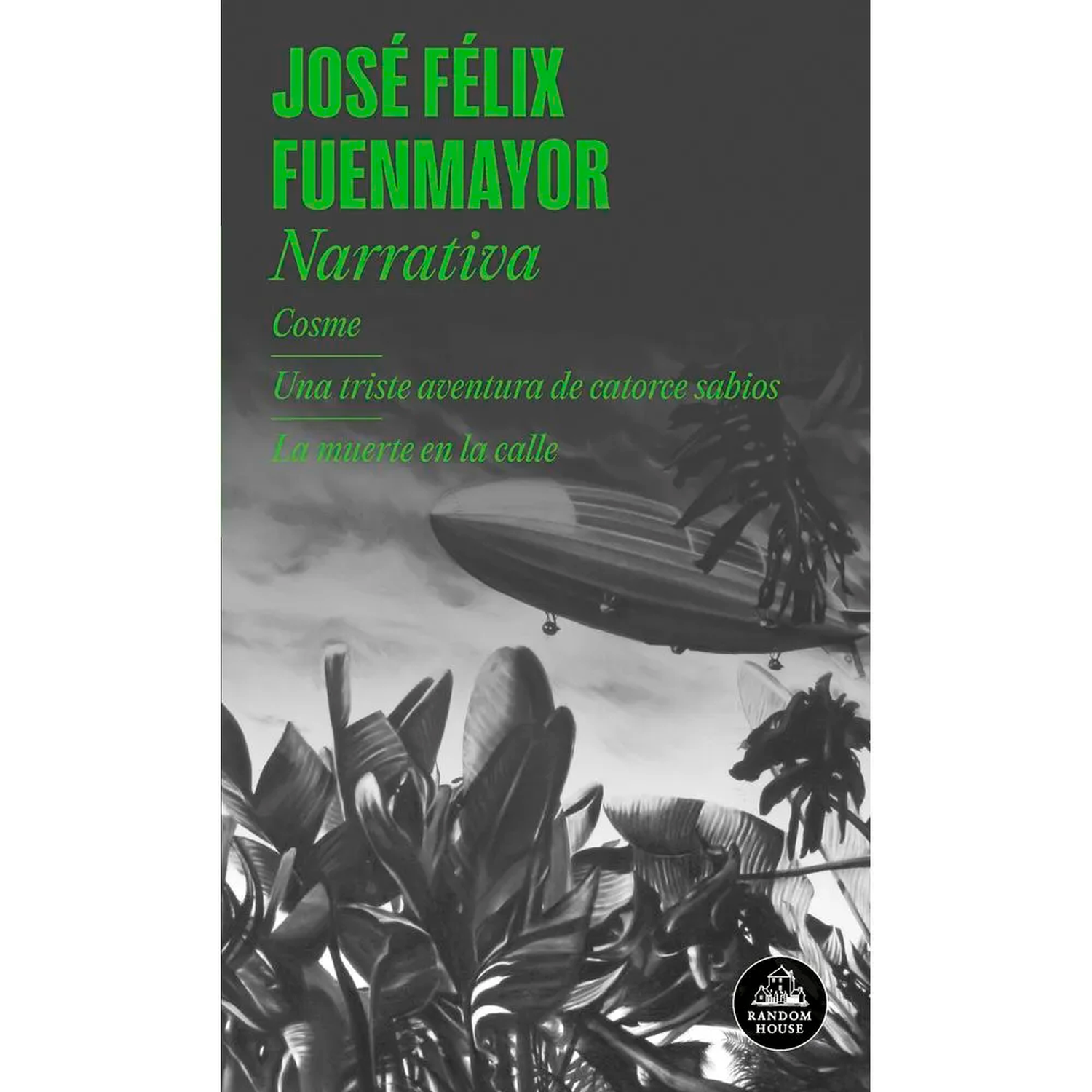 Narrativa. José Félix Fuenmayor Penguin Random House Libro x 1 NARRATIVADotado de gran ingenio, de un alma siempre joven y de una sensibilidad visionaria, José Félix Fuenmayor se convirtió en referente para algunos de los escritores más importantes de la segunda 