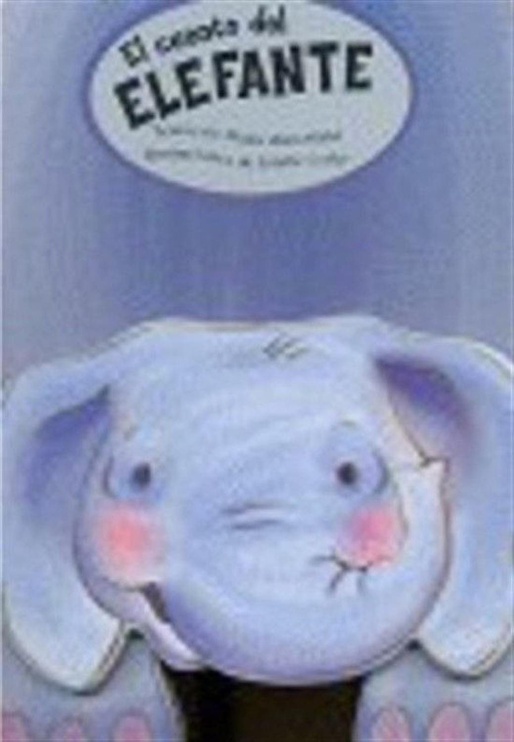 El Cuento Del Elefante. Ediciones Saldaña Ediciones Saldana Libro x 1 